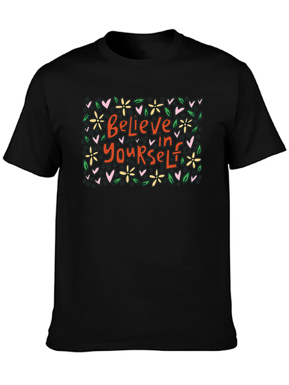 Believe In Yourself Graphic Tee