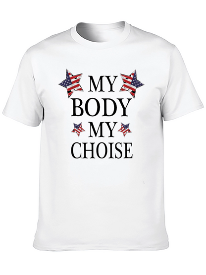 My Body My Choice Patriotic T-Shirt