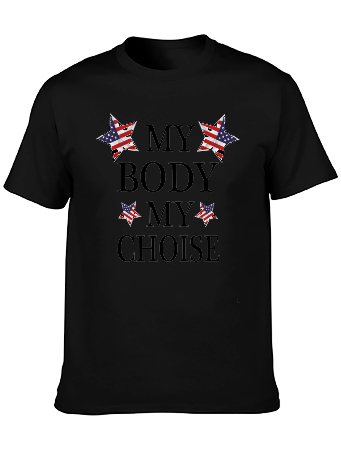 My Body My Choice Patriotic T-Shirt