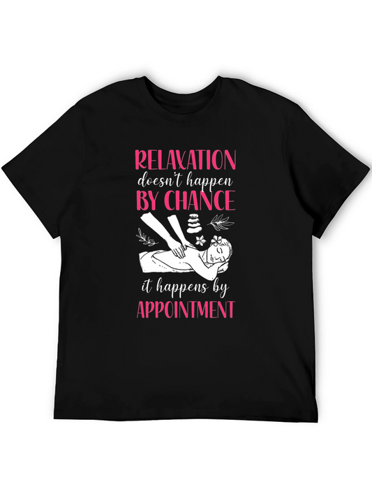 Relaxation by Appointment Graphic Tee