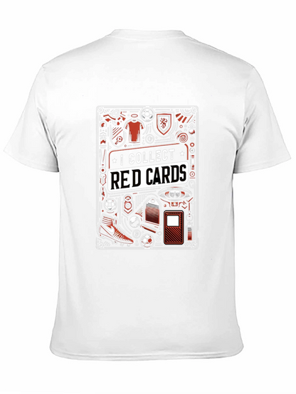 I Collect Red Cards Graphic T-Shirt
