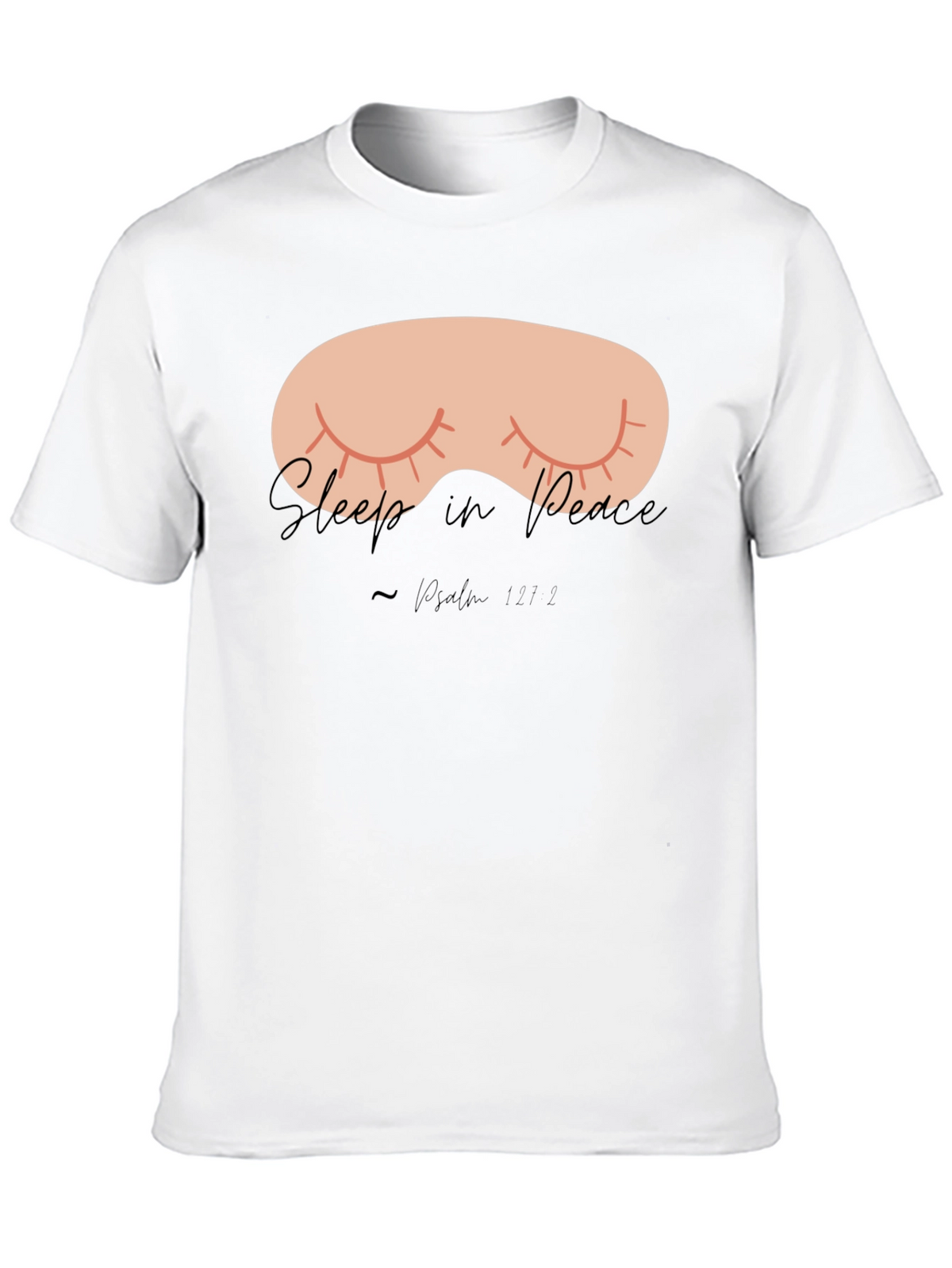 Sleep in Peace T-Shirt