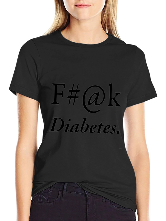 F#@k Diabetes Black T-Shirt