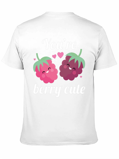 Youre Berry Cute Graphic Tee - Valentines Day Shirt