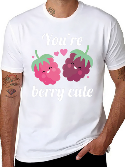 Youre Berry Cute Graphic Tee - Valentines Day Shirt