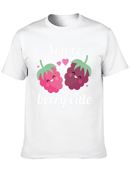 Youre Berry Cute Graphic Tee - Valentines Day Shirt