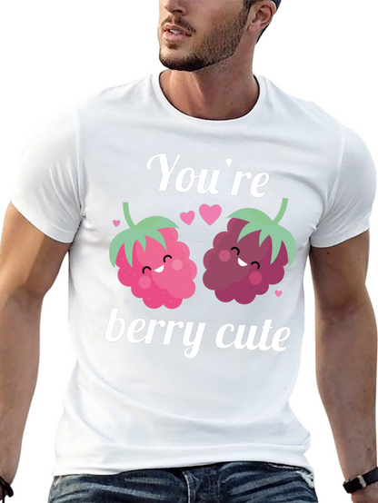 Youre Berry Cute Graphic Tee - Valentines Day Shirt