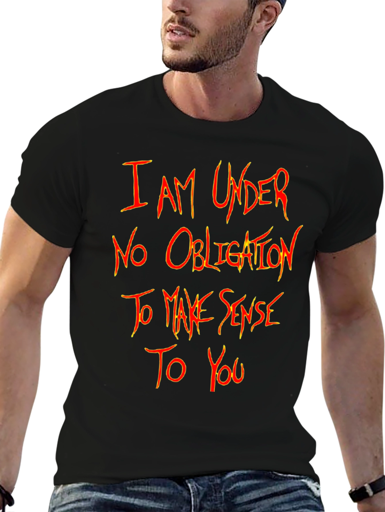 I Am Under No Obligation T-Shirt