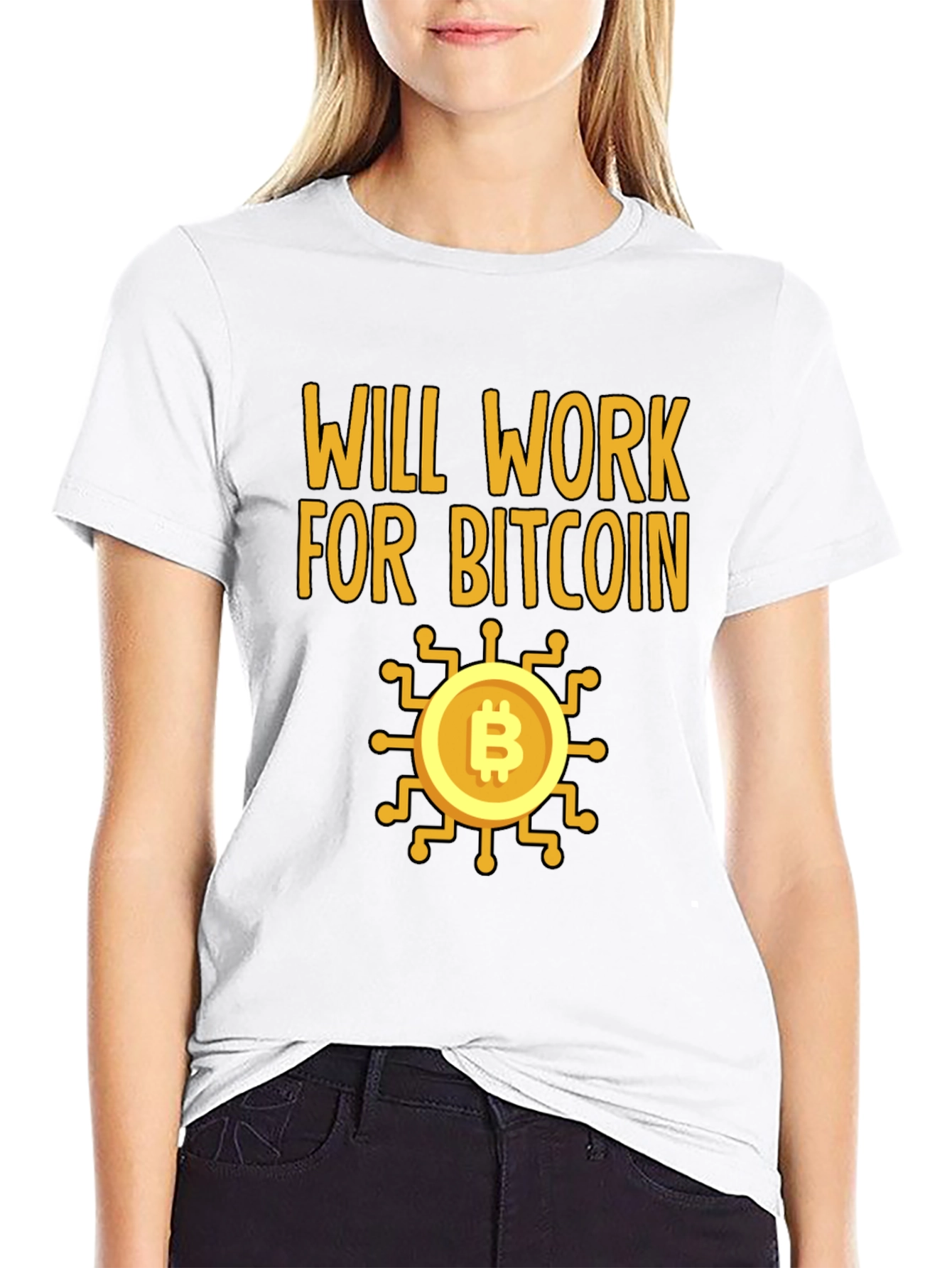 Will Work For Bitcoin Crypto T-Shirt