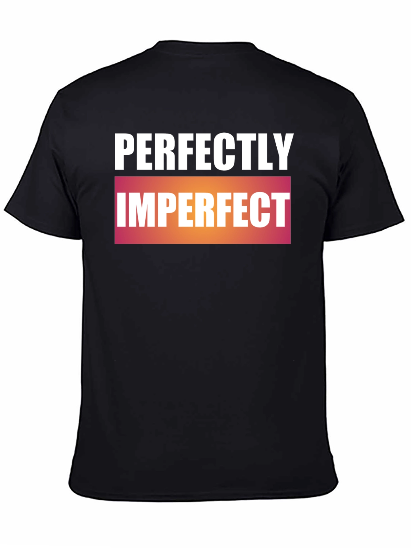Perfectly Imperfect Graphic Print T-Shirt