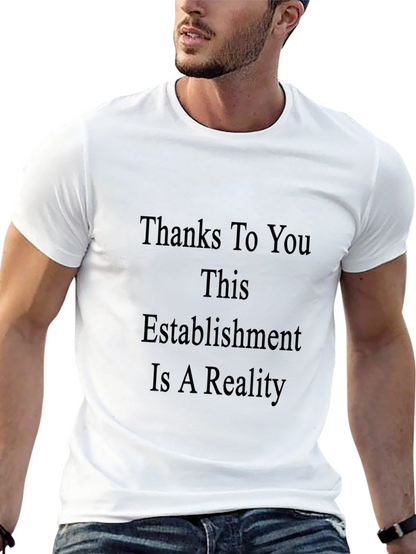 Thanks To You T-Shirt