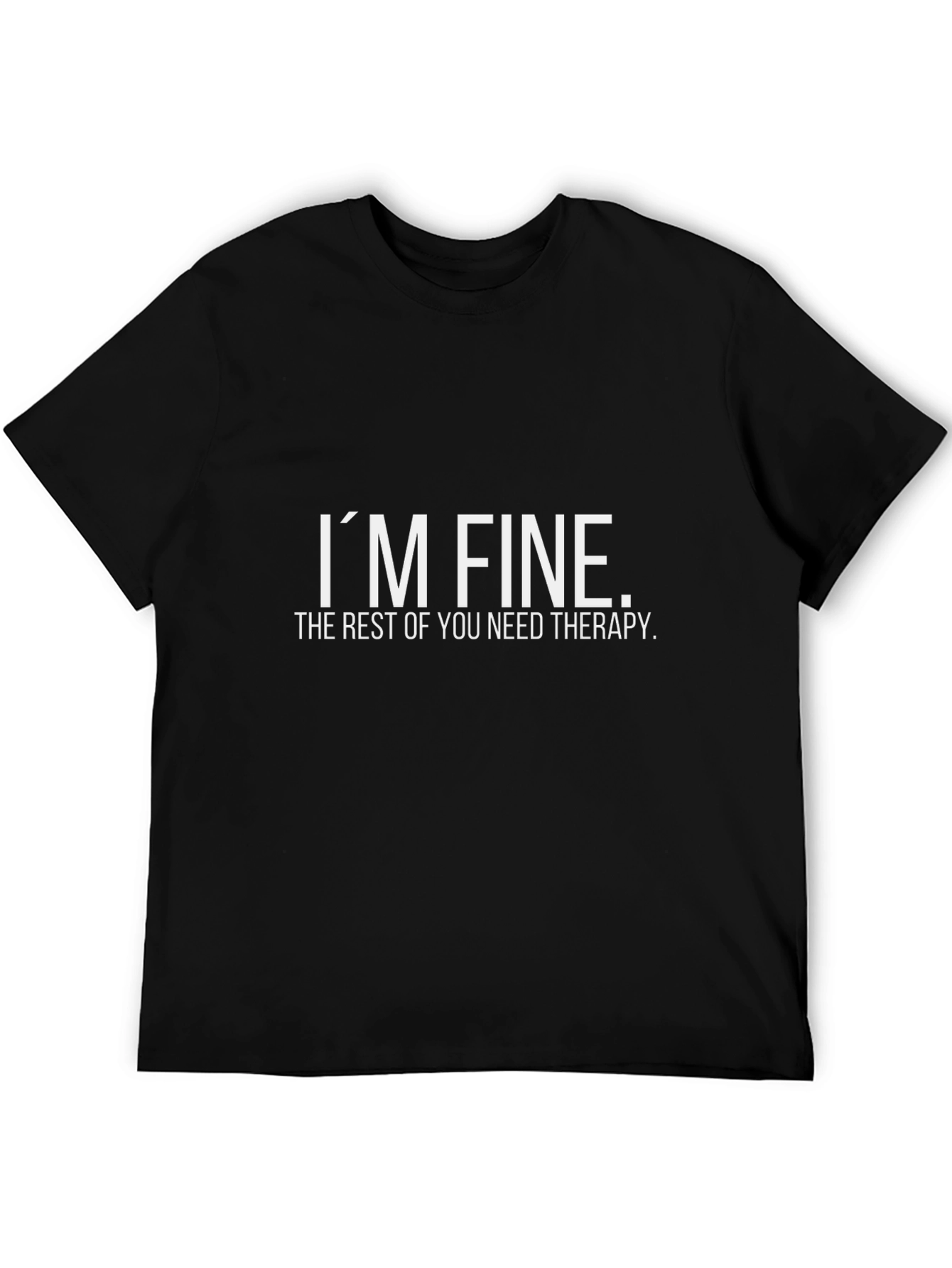 Im Fine Therapy Black T-Shirt