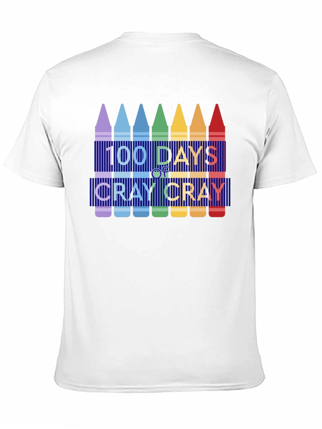 100 Days of Cray Cray T-Shirt