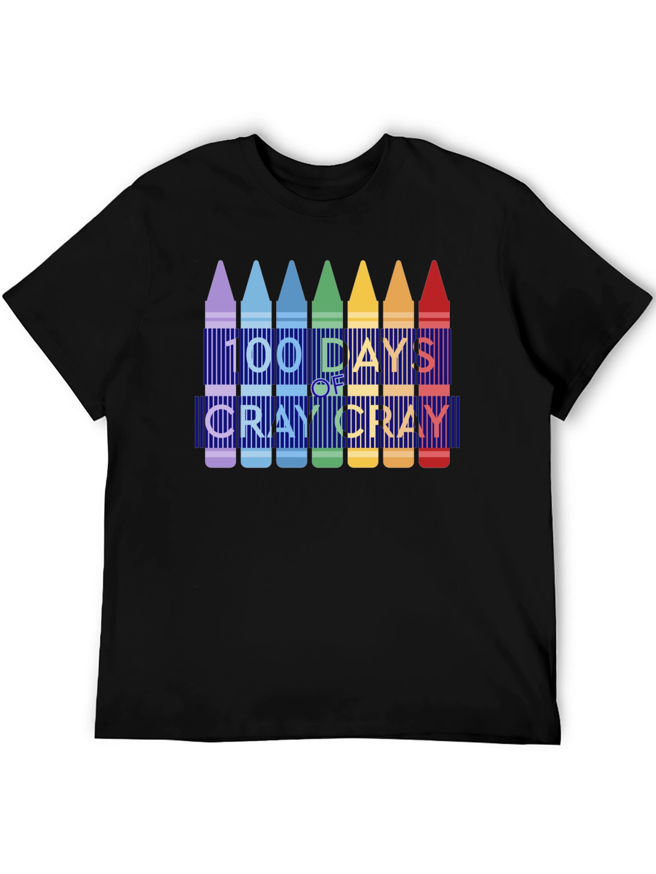 100 Days of Cray Cray T-Shirt