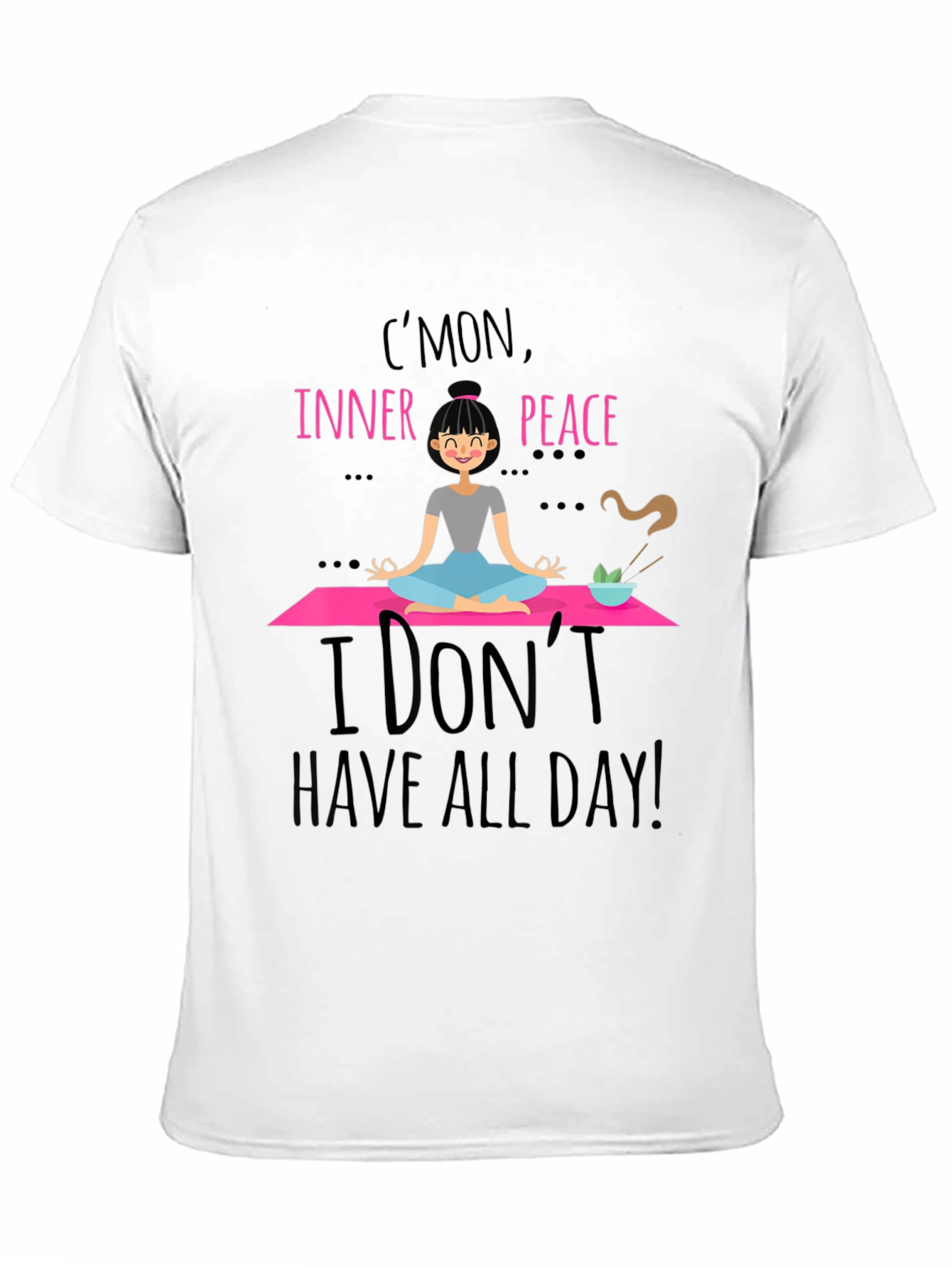 Inner Peace T-Shirt - Yoga Humor Tee