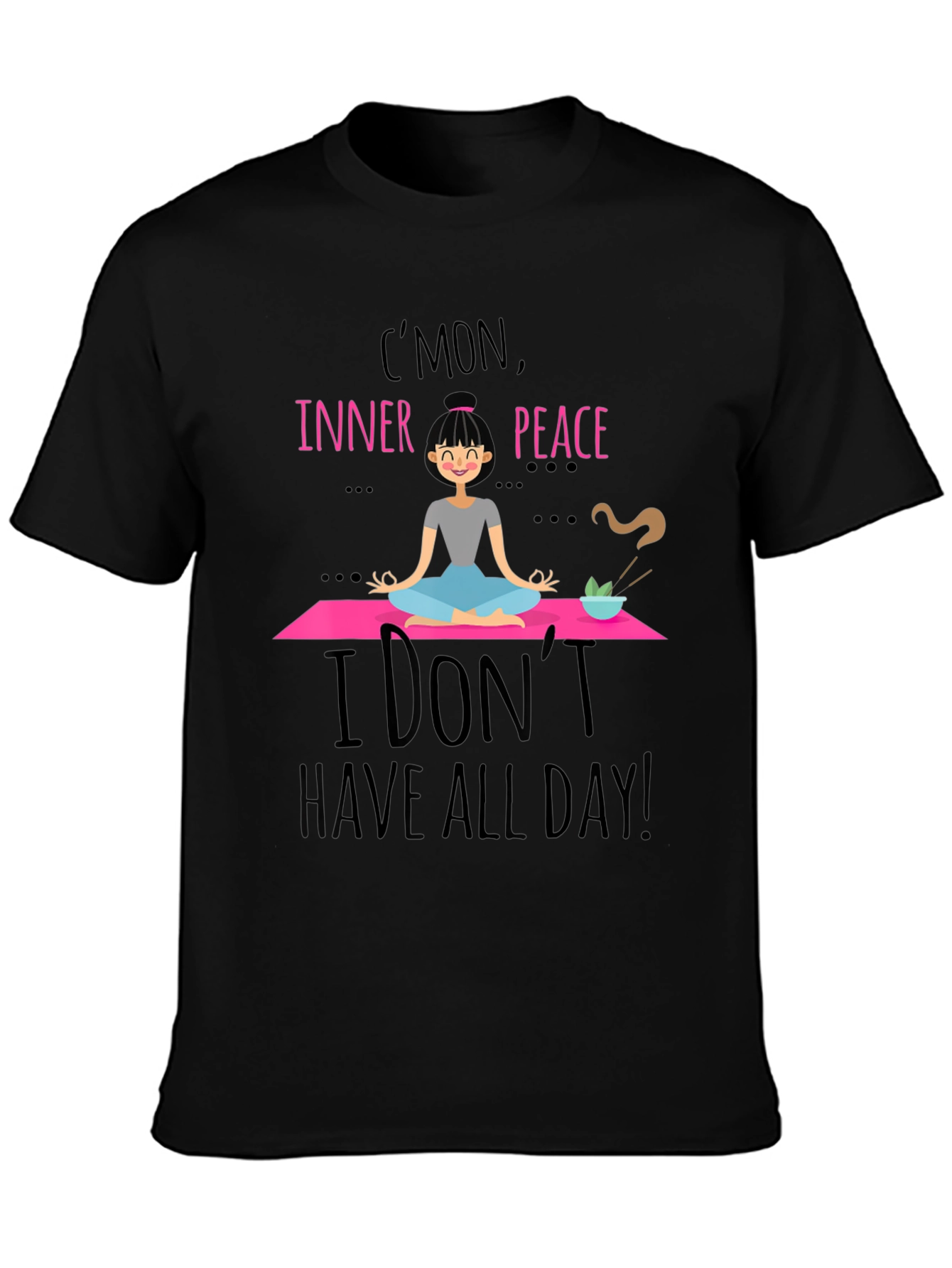 Inner Peace T-Shirt - Yoga Humor Tee
