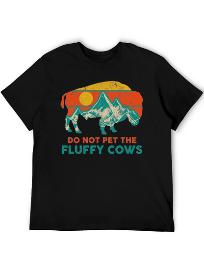 Do Not Pet The Fluffy Cows Graphic T-Shirt