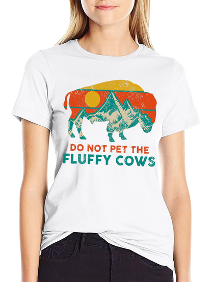 Do Not Pet The Fluffy Cows Graphic T-Shirt