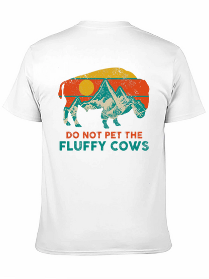 Do Not Pet The Fluffy Cows Graphic T-Shirt