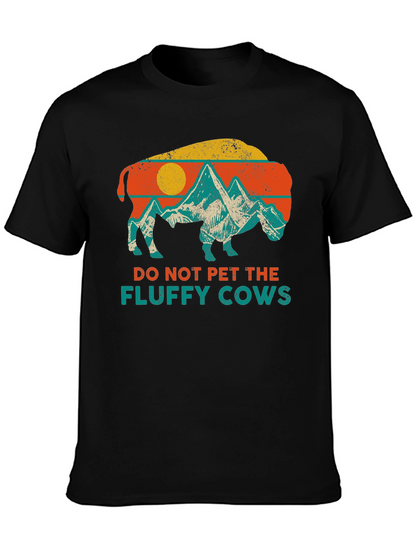 Do Not Pet The Fluffy Cows Graphic T-Shirt