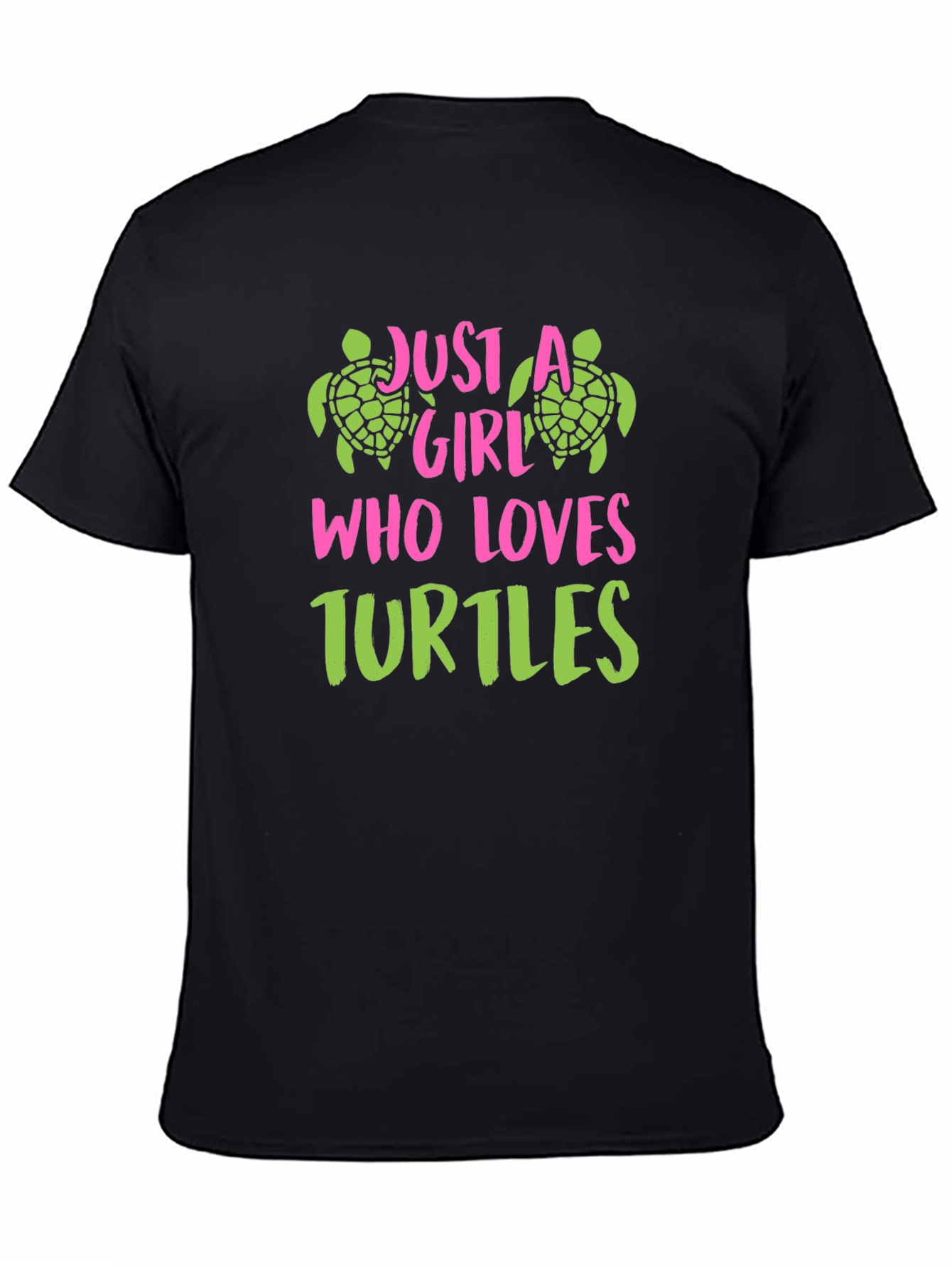 Just A Girl Who Loves Turtles Graphic T-Shirt