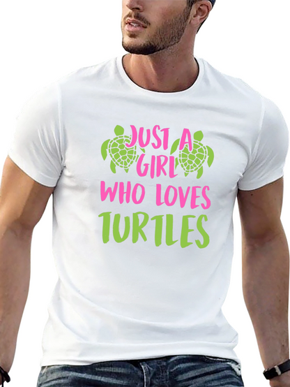 Just A Girl Who Loves Turtles Graphic T-Shirt