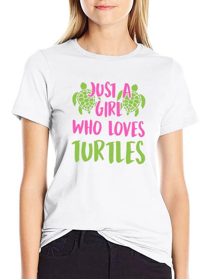Just A Girl Who Loves Turtles Graphic T-Shirt