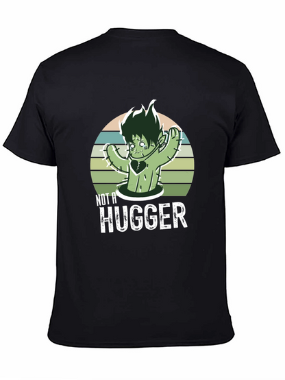 Not A Hugger T-Shirt Cactus Graphic Tee