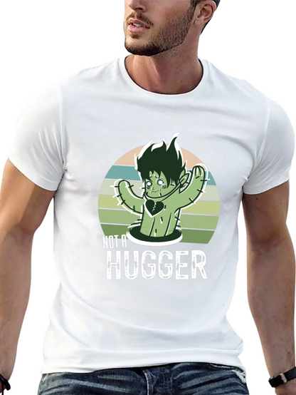 Not A Hugger T-Shirt Cactus Graphic Tee