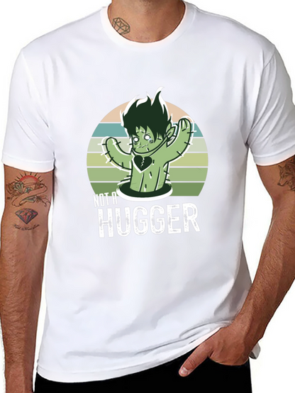 Not A Hugger T-Shirt Cactus Graphic Tee