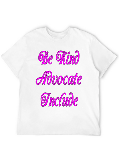 Kind Advocate Include Graphic Tee