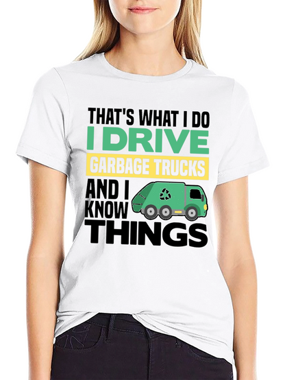 I Drive Garbage Trucks Mens T-Shirt