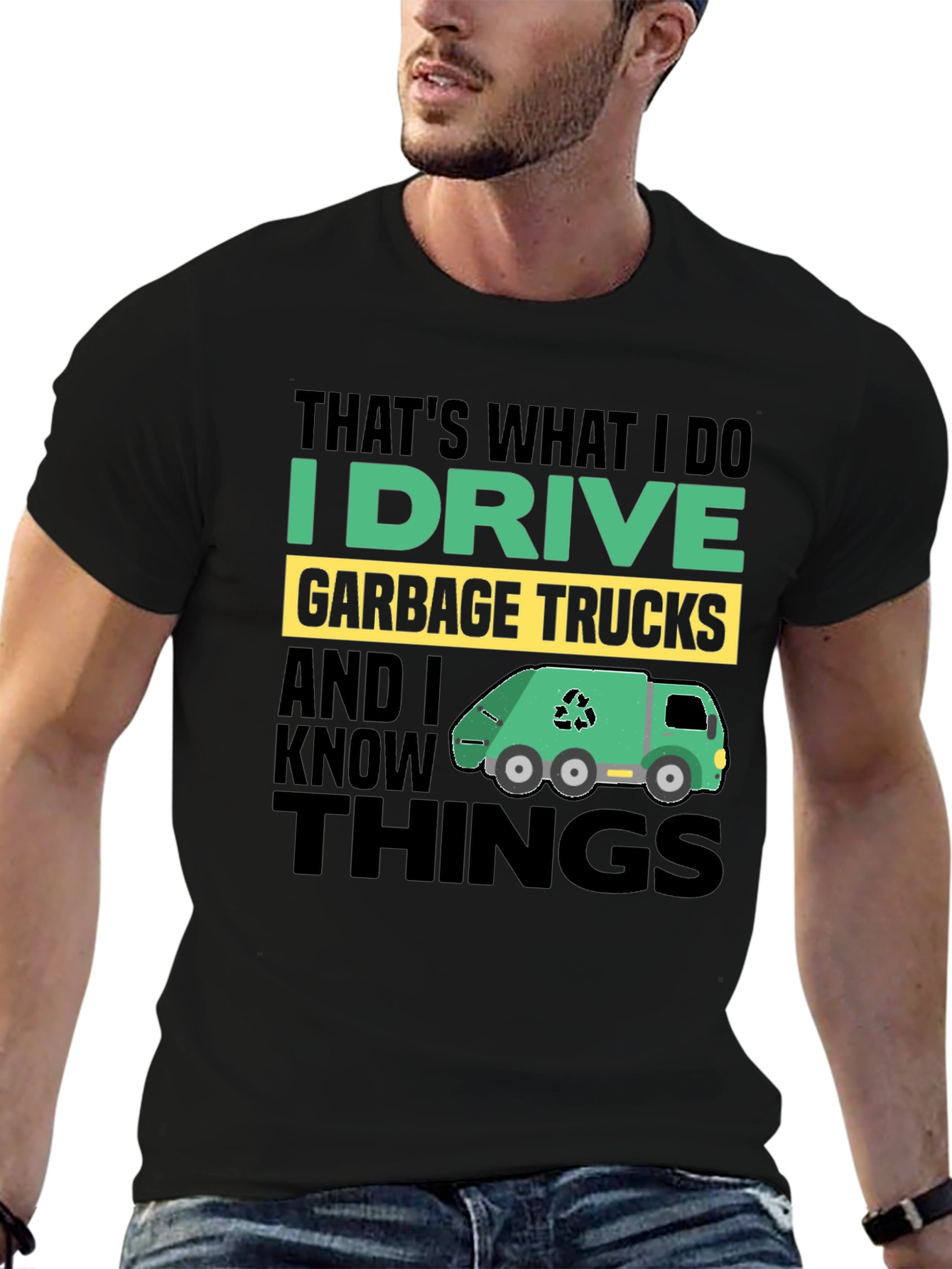 I Drive Garbage Trucks Mens T-Shirt