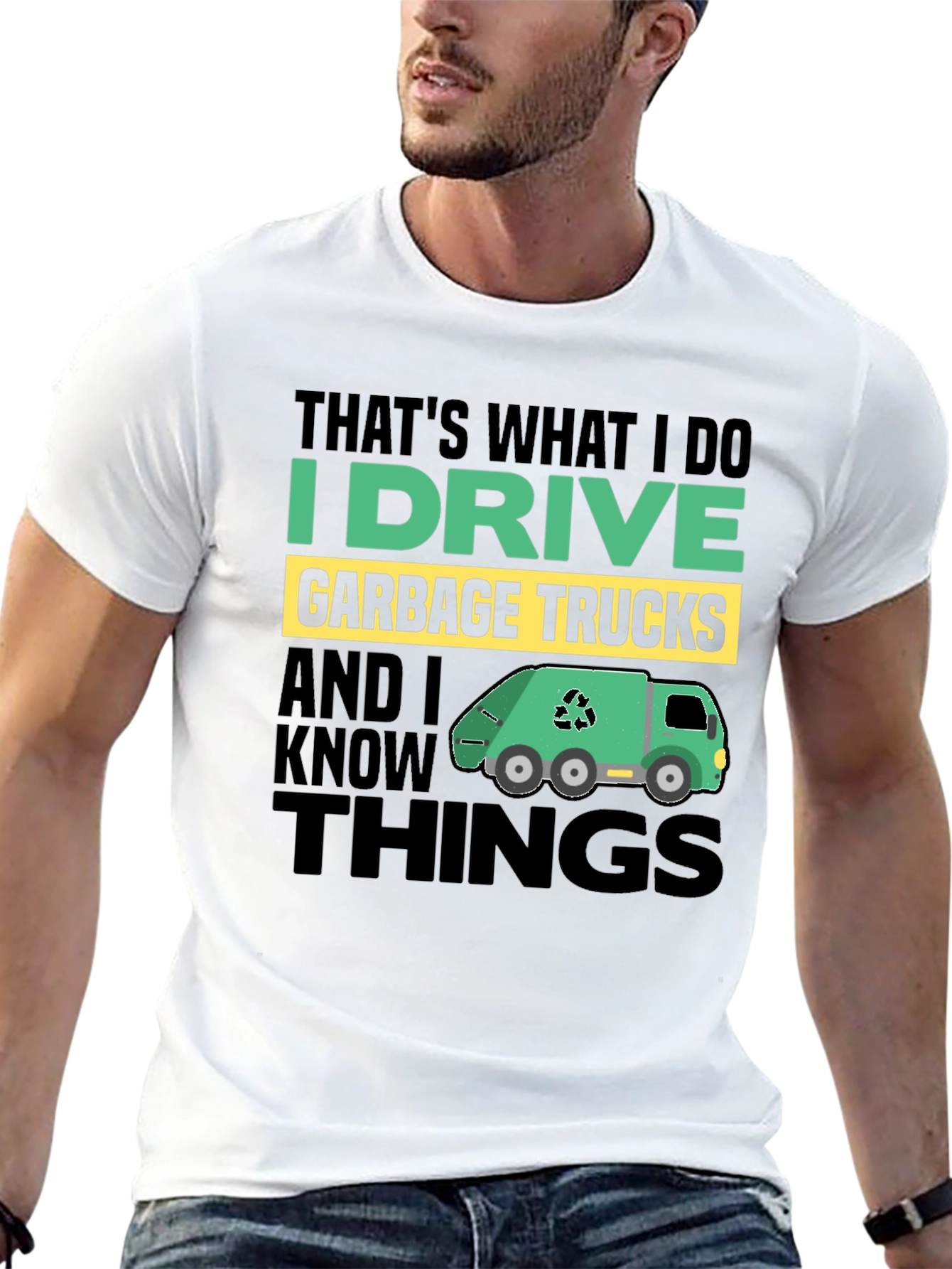 I Drive Garbage Trucks Mens T-Shirt