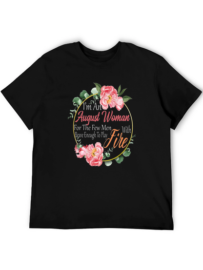 August Woman Floral Graphic T-Shirt