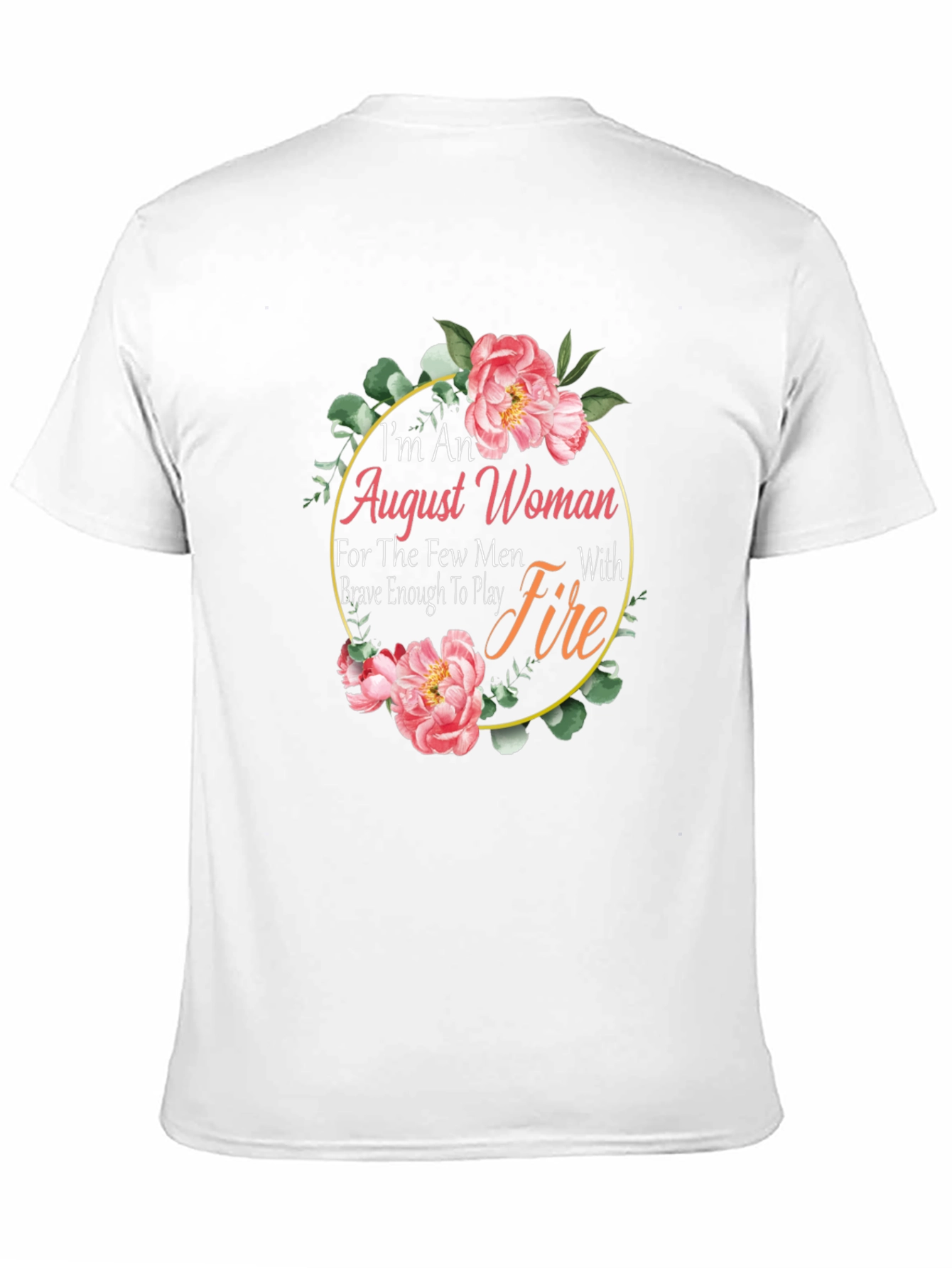 August Woman Floral Graphic T-Shirt