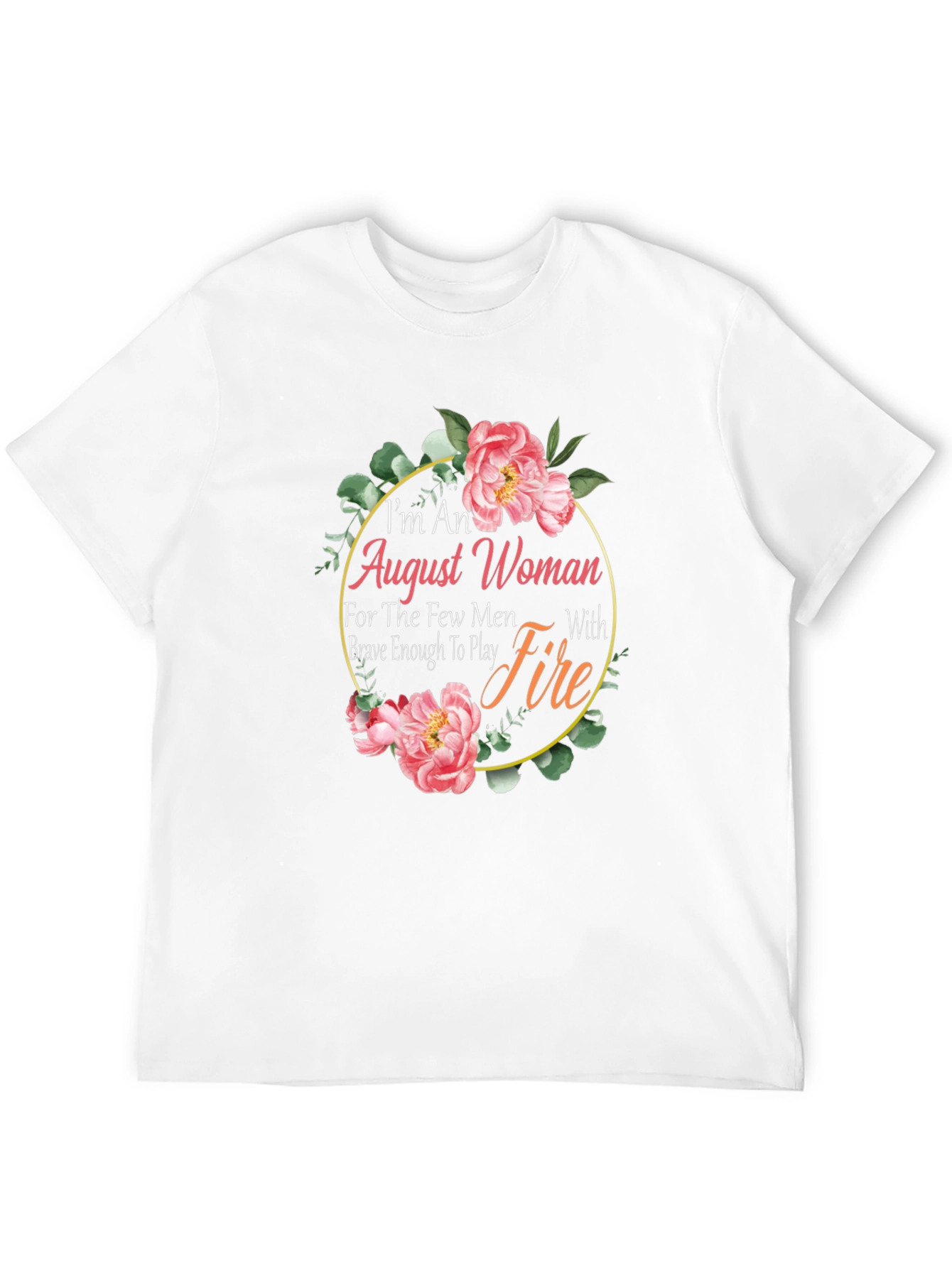 August Woman Floral Graphic T-Shirt