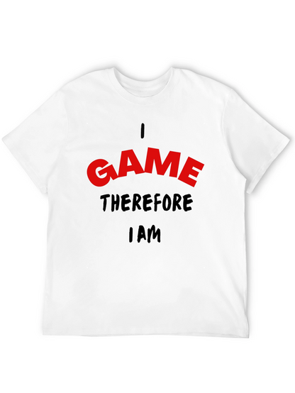 I Game Therefore I Am Black T-Shirt