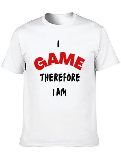 I Game Therefore I Am Black T-Shirt