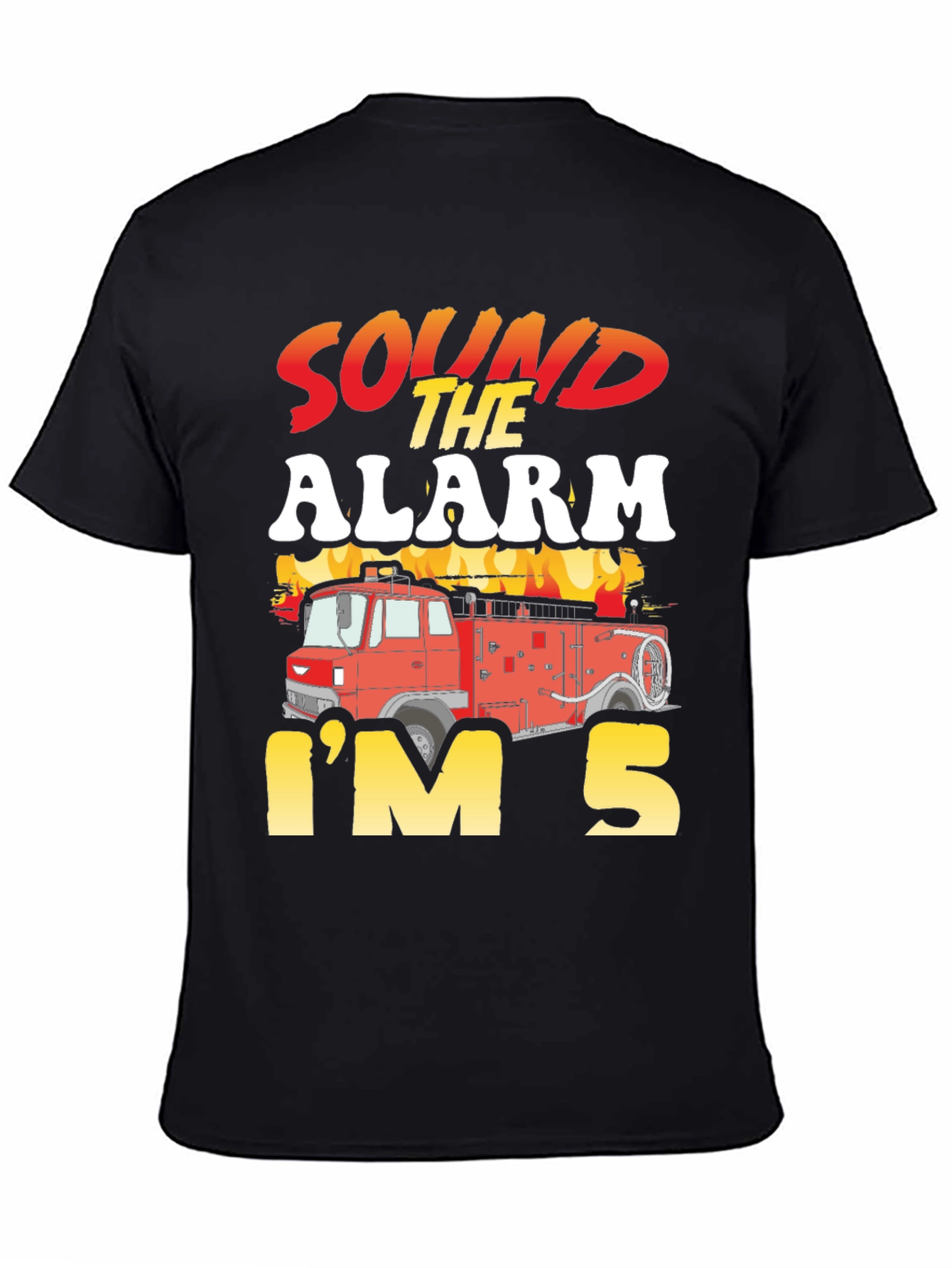 Sound The Alarm Im 5 Firetruck Birthday T-Shirt