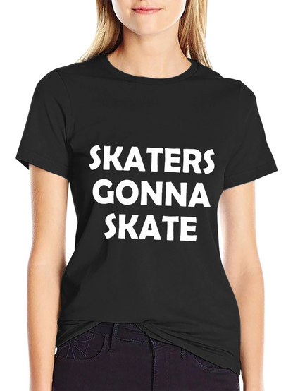 Skaters Gonna Skate Graphic Tee - Classic Black T-Shirt