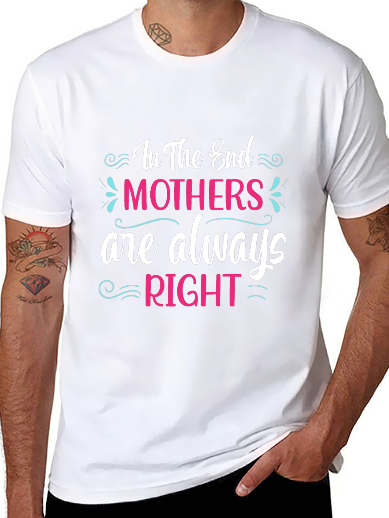 Mothers Are Always Right Black T-Shirt