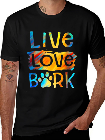 Live Love Bark T-Shirt | Dog Lover Tee
