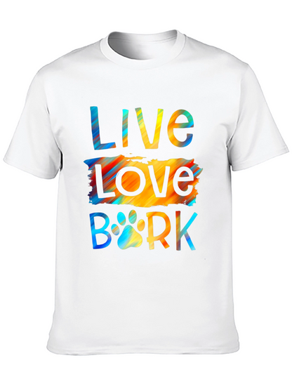 Live Love Bark T-Shirt | Dog Lover Tee