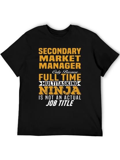 Funny Secondary Market Manager T-Shirt