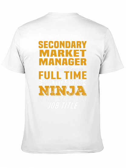 Funny Secondary Market Manager T-Shirt
