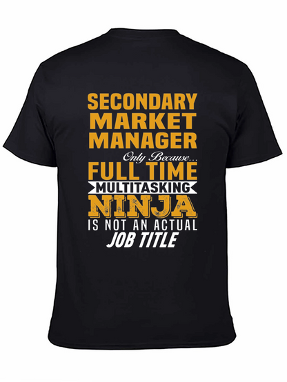 Funny Secondary Market Manager T-Shirt