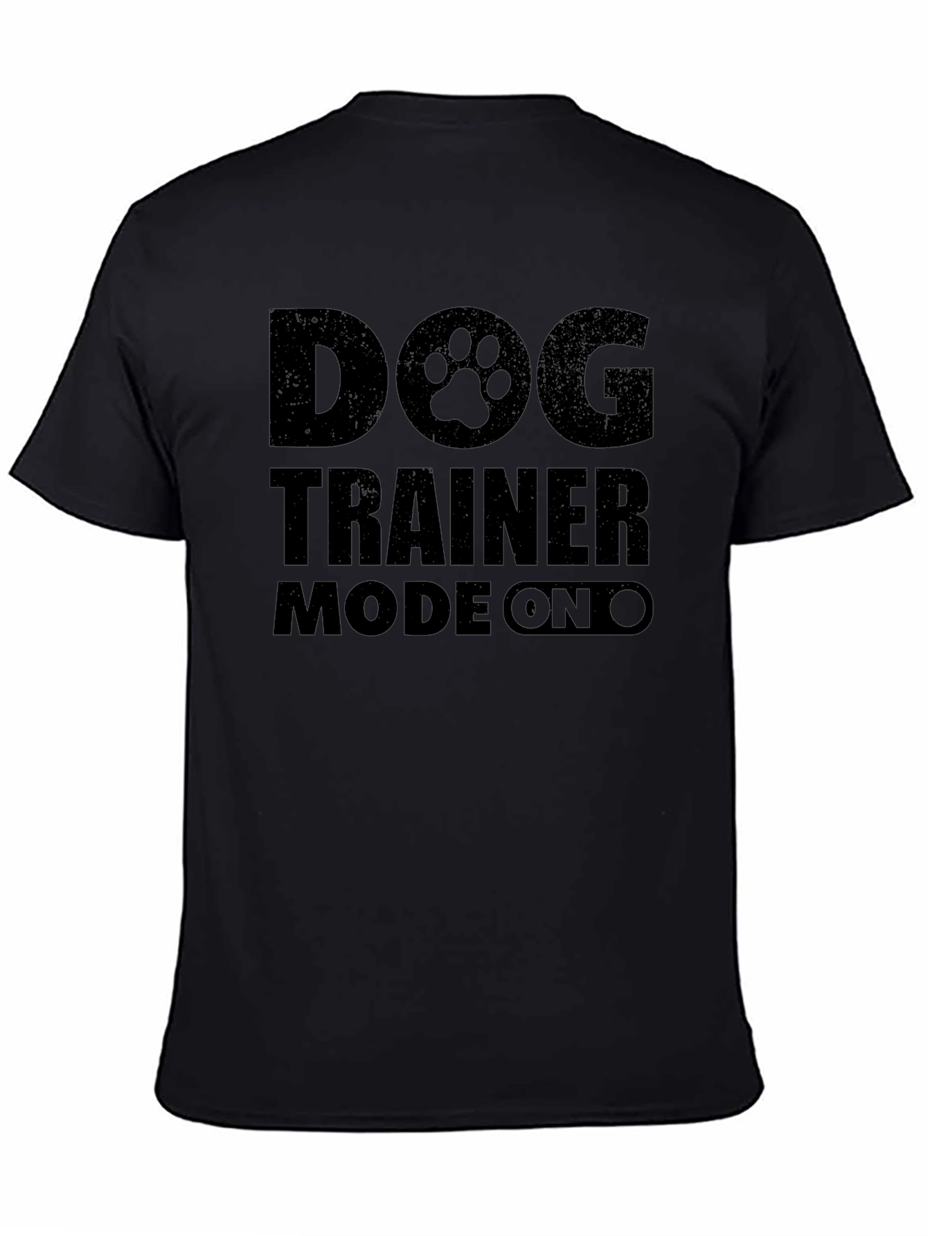 Dog Trainer Mode On T-Shirt - Black
