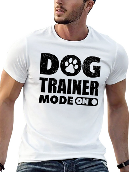 Dog Trainer Mode On T-Shirt - Black