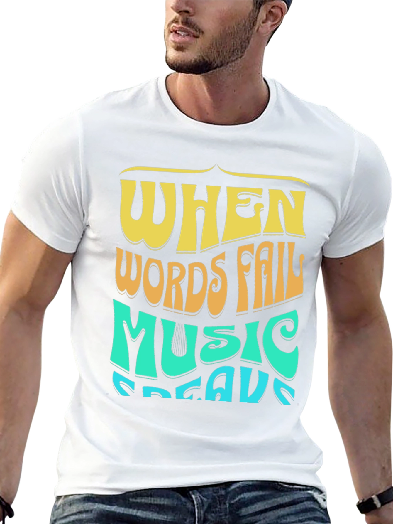 When Words Fail Music Speaks Graphic Tee